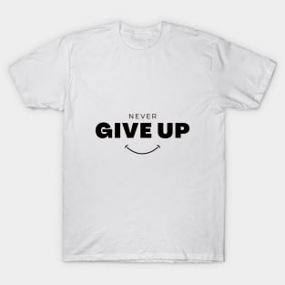 Motivational Quote Design. T-Shirt